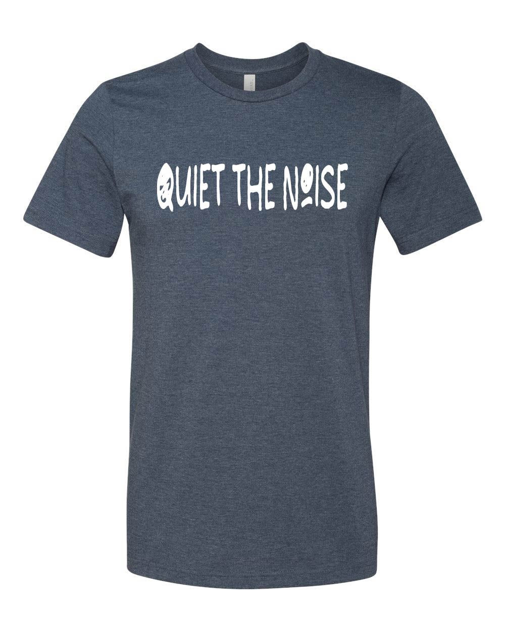 Quiet the Noise T-shirt