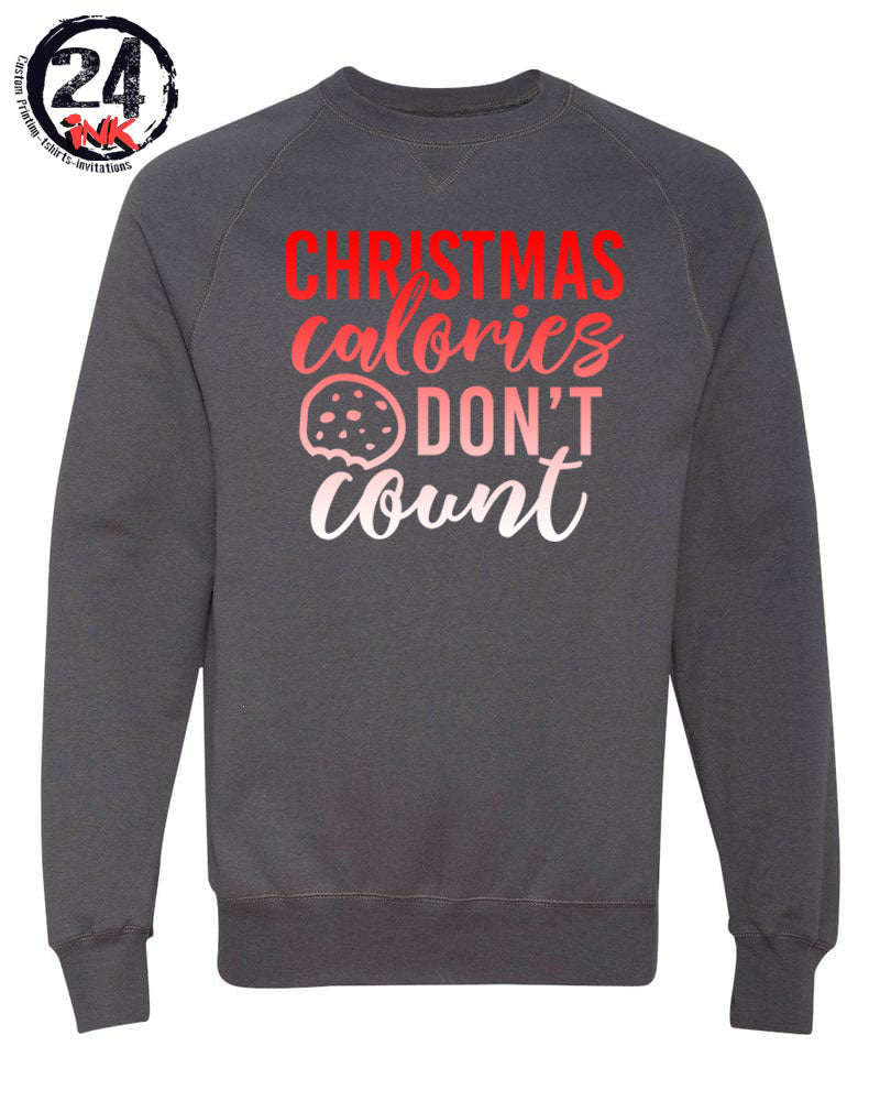 Christmas calories don't count non hooded sweatshirt