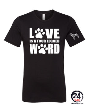 AMPR Love is a four legged word t-Shirt