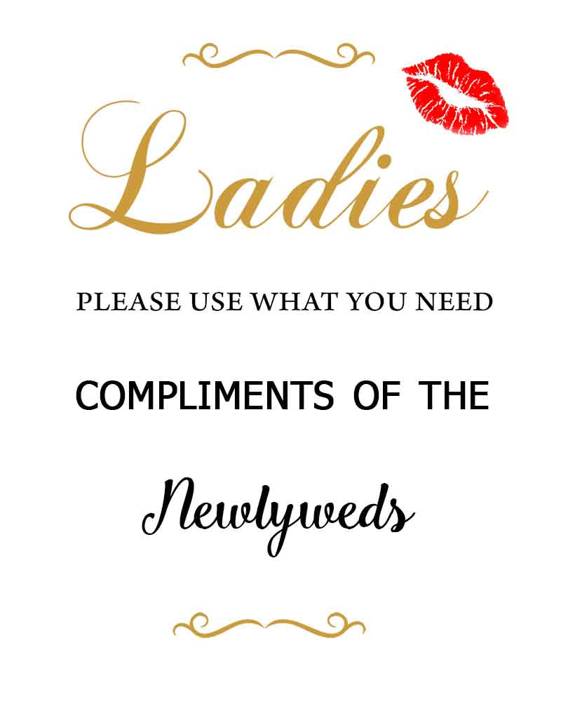 Ladies use what you need sign