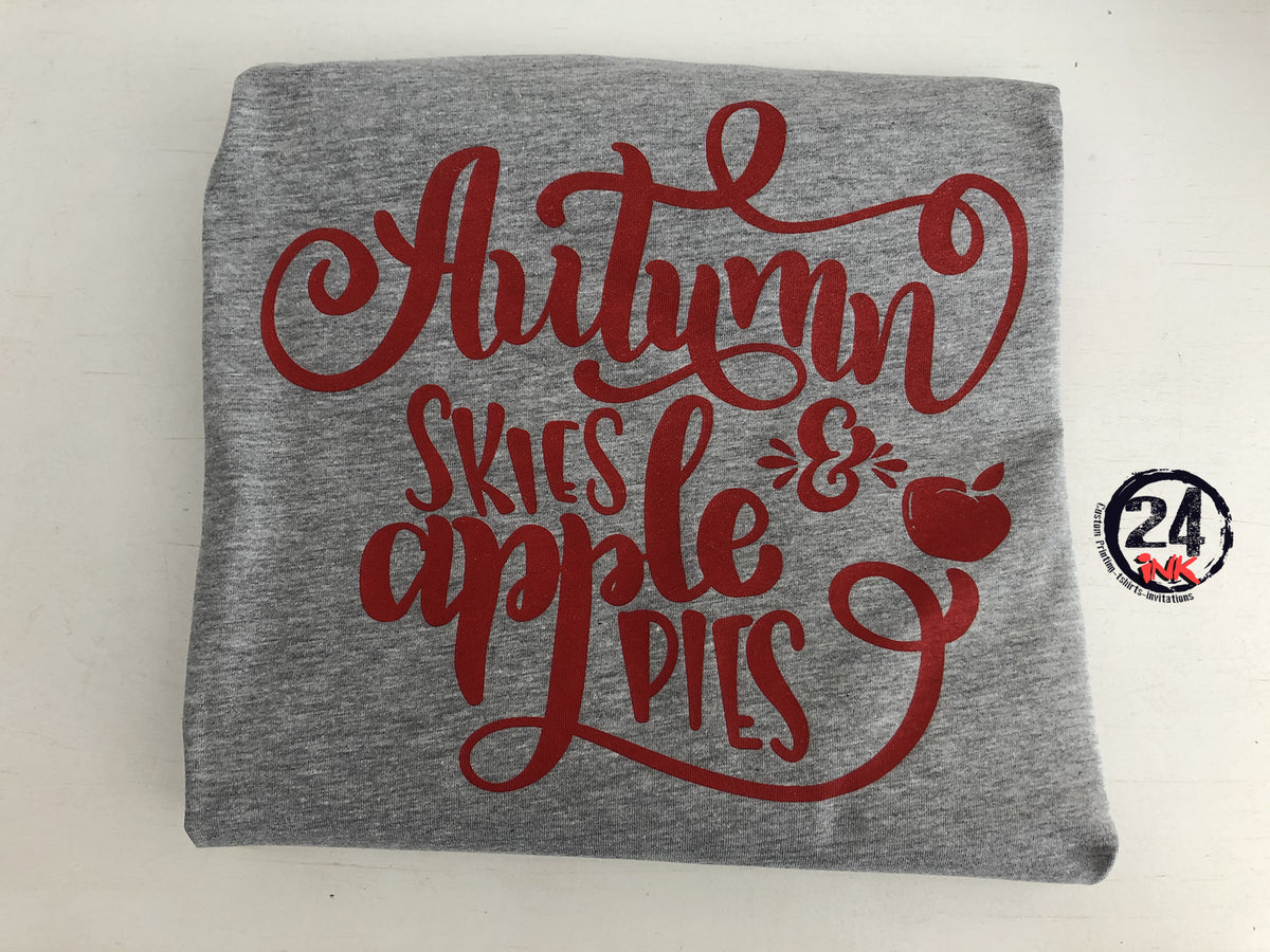 Autumn Skies and Apple Pies T-Shirt, Fall
