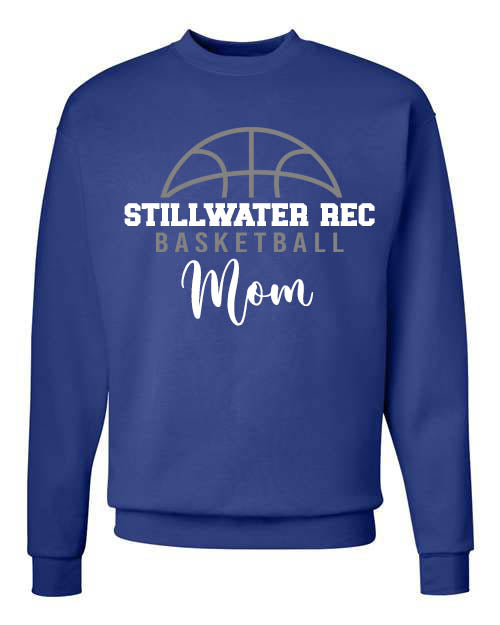 Stillwater Rec Basketball Mom non hooded sweatshirt