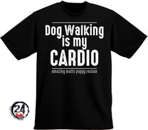 AMPR Dog walking is my cardio t-shirt