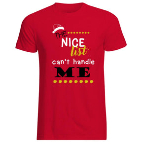 The nice list can't handle me T-Shirt