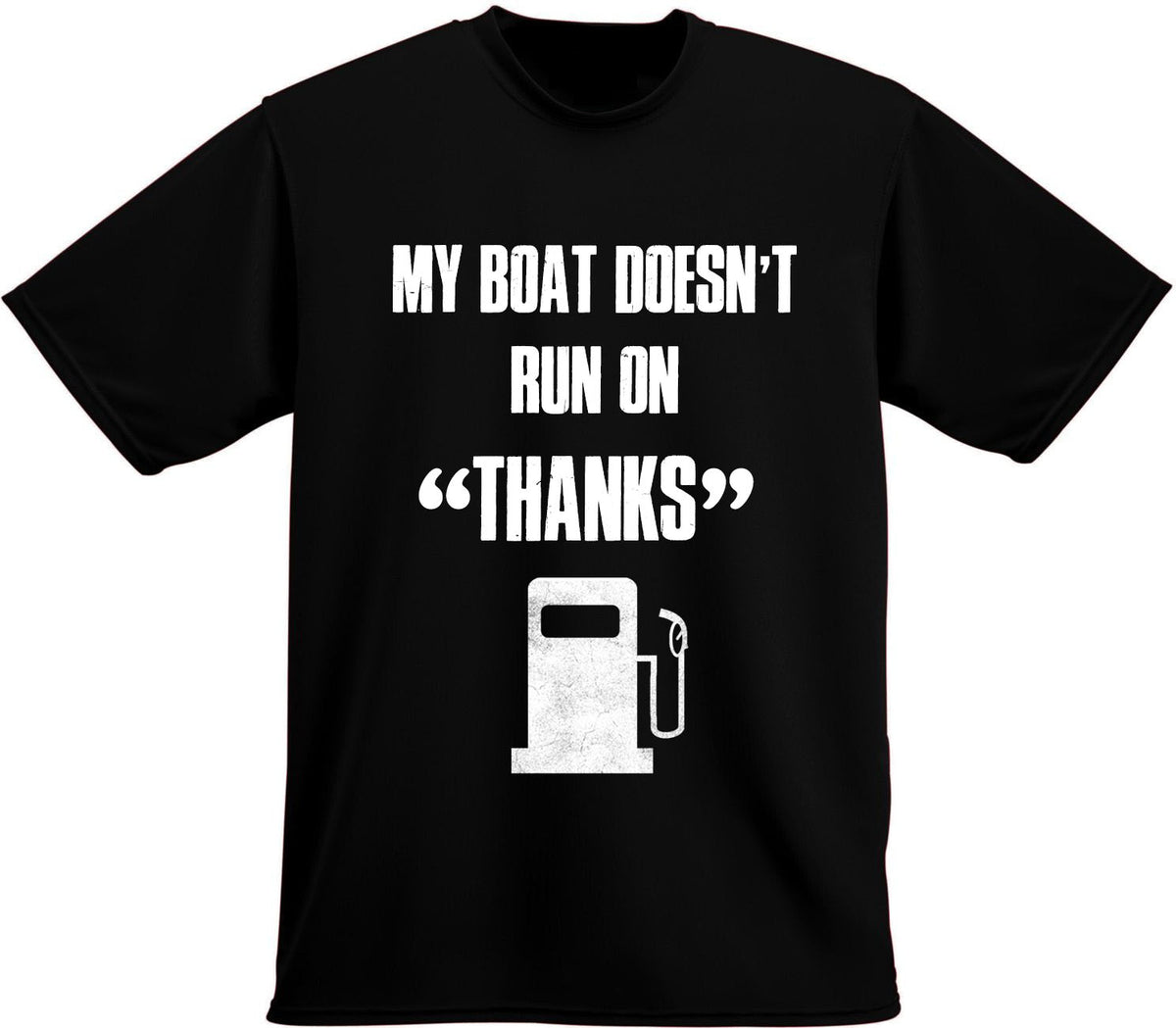 My boat doesn't run on thanks, Boating