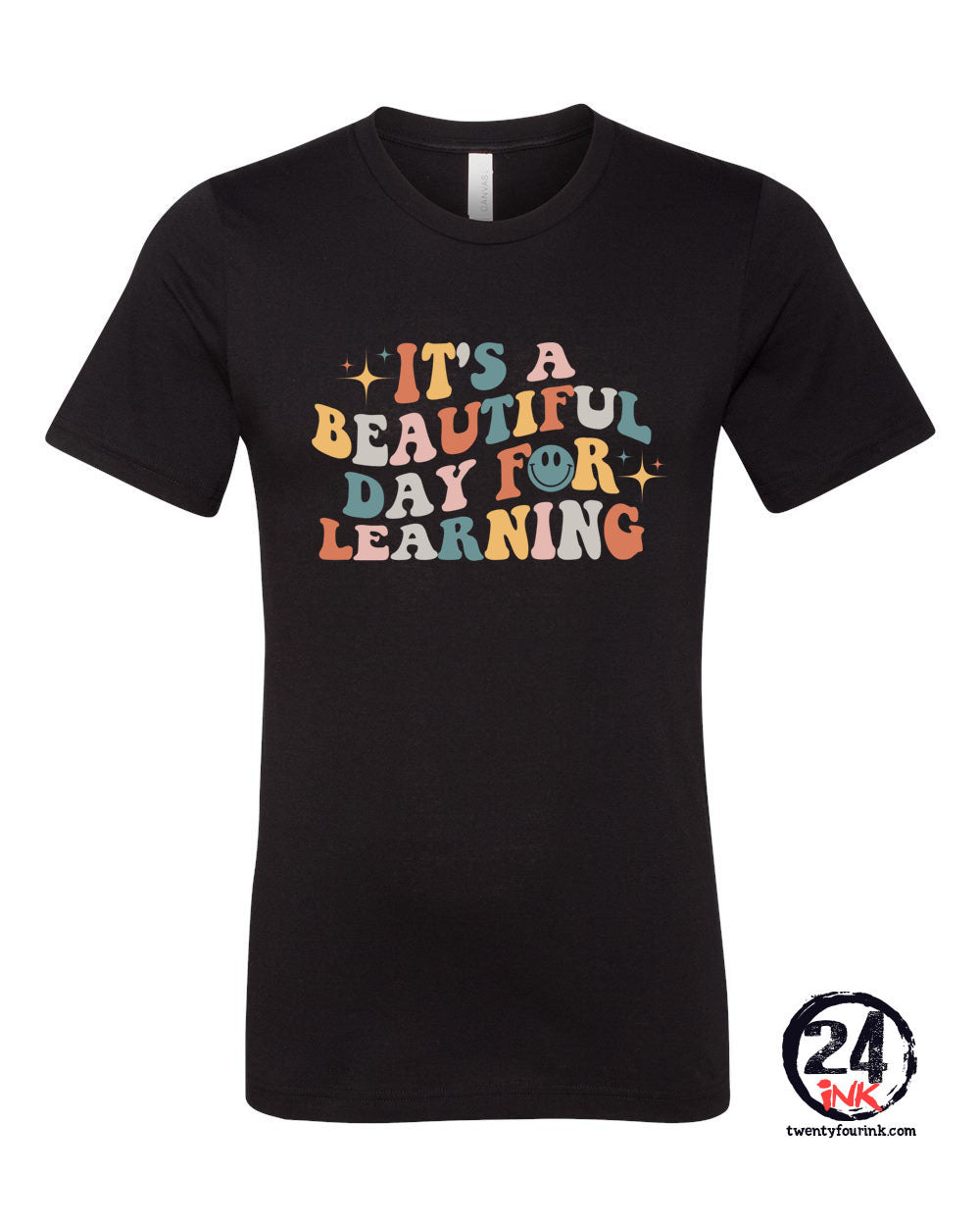 It's a beautiful day for learning T-shirt