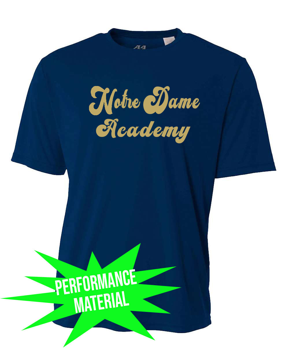 Notre Dame Academy Performance Material T-Shirt