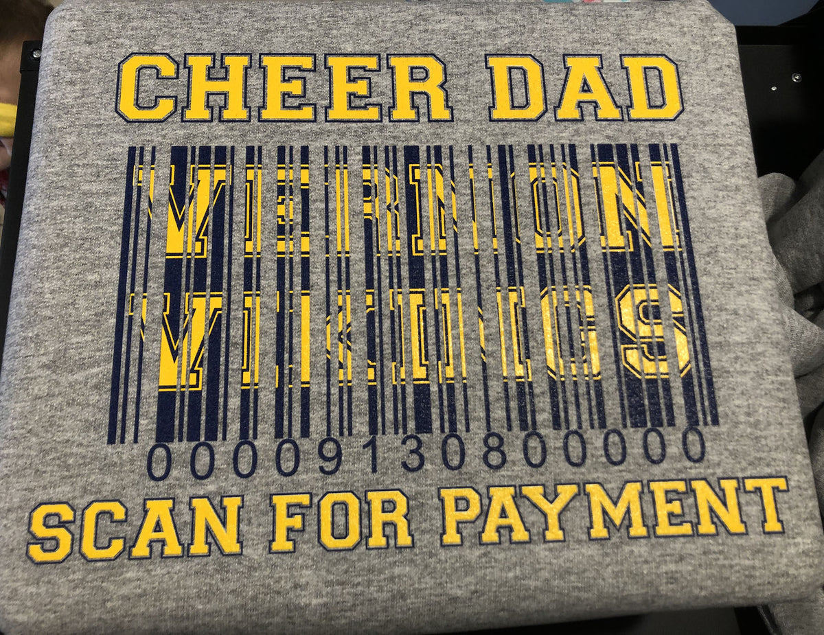 Cheer dad, scan for payment Sweatshirt