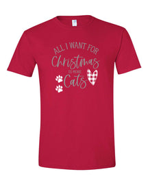 All I want for Christmas is more cats T-Shirt