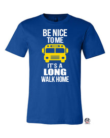 It's a long walk home T-shirt