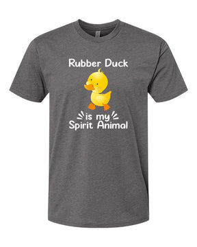 Rubber Duck is my spirit animal Shirt