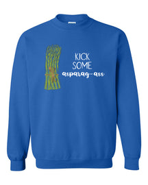 Kick some asparagus non hooded sweatshirt