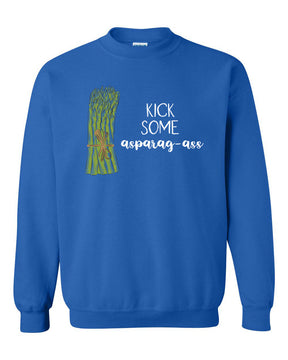 Kick some asparagus non hooded sweatshirt