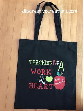 Teacher Tote Bag, work of heart