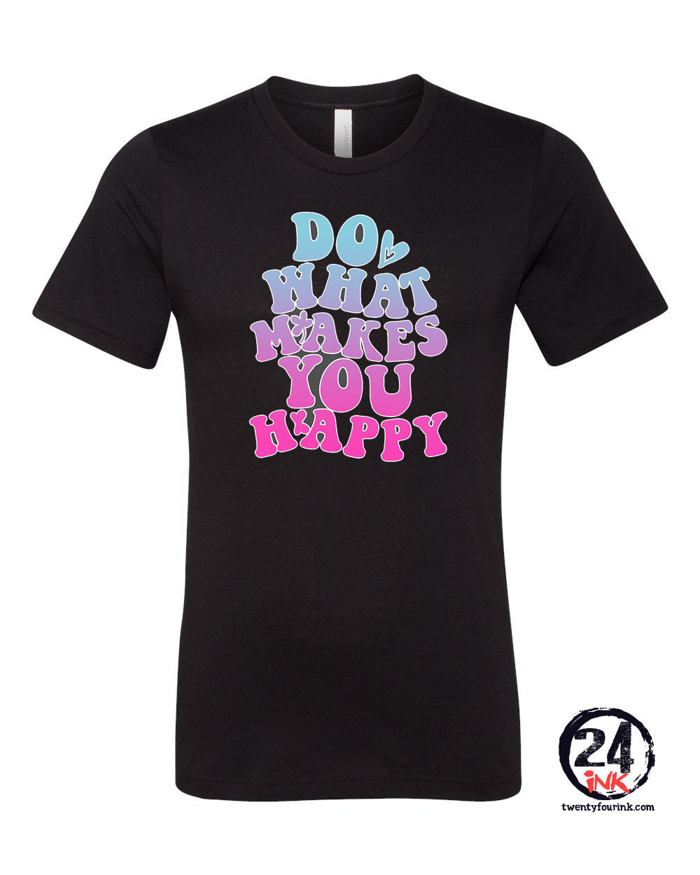 Do what makes you happy T-Shirt