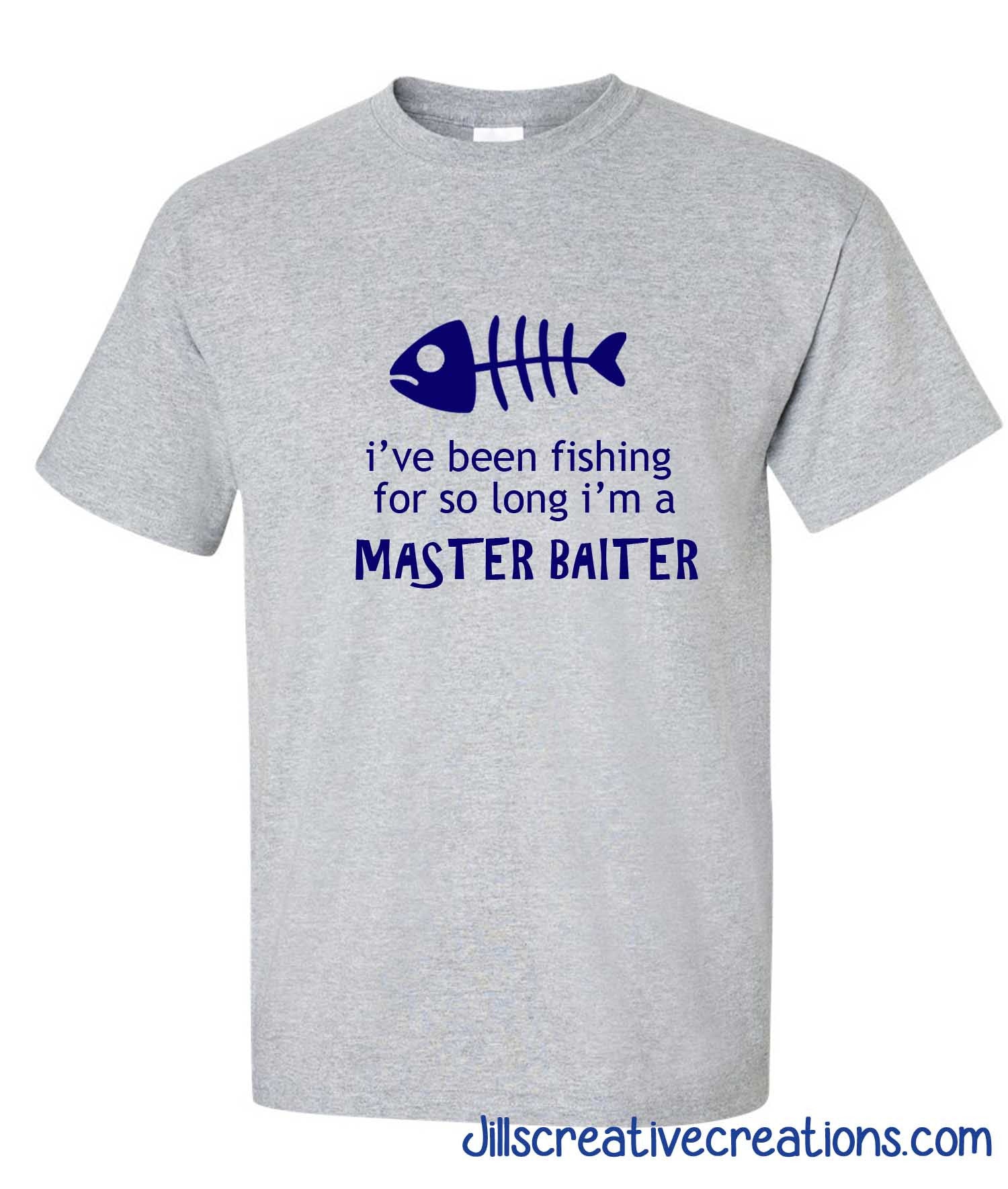 I've been Fishing For So Long T-Shirt