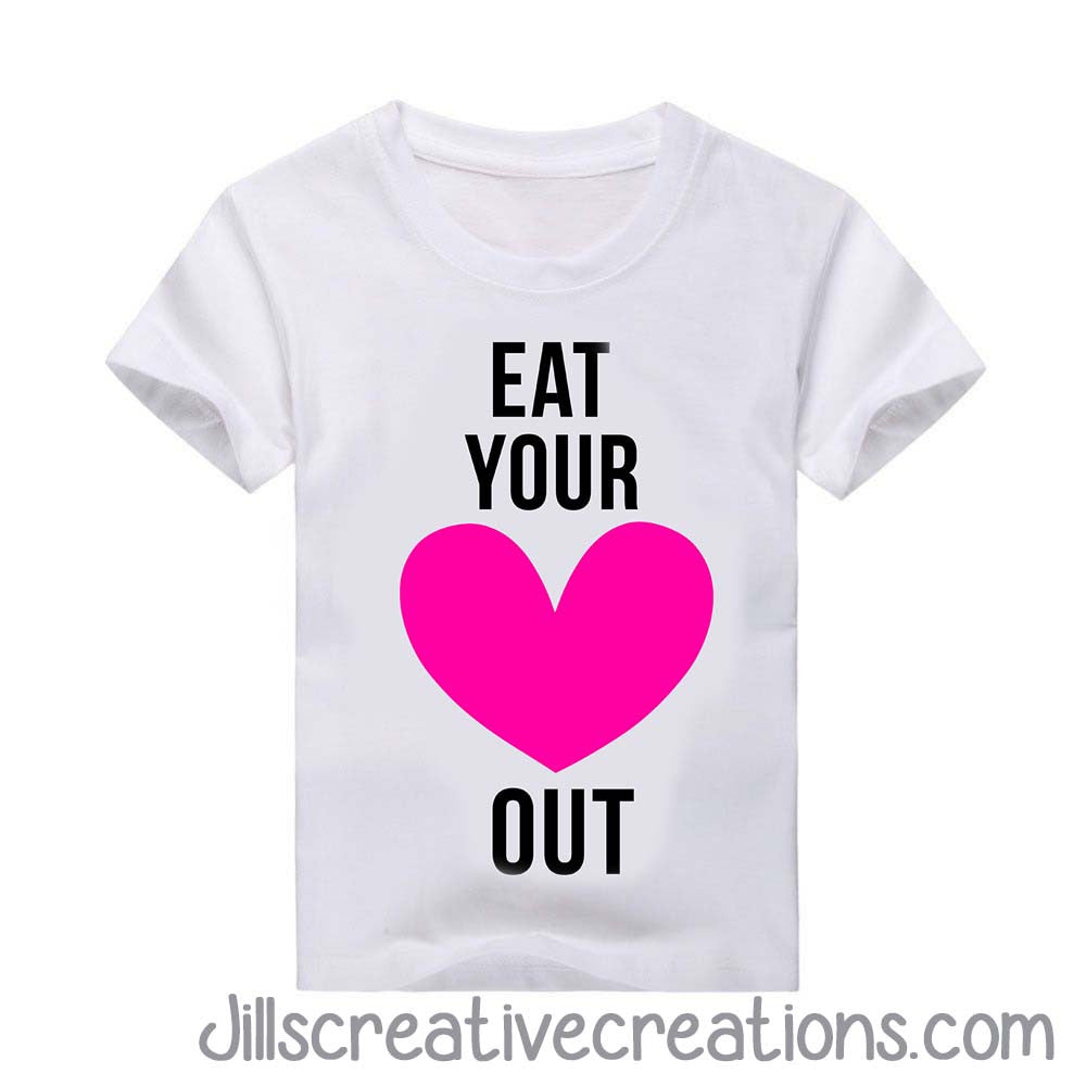 Eat your heart out T-Shirt