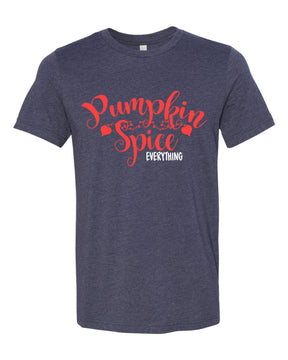 Pumpkin Spice Everything T-Shirt, Adult tee's