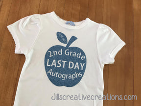 Last day of school autographs T-Shirt, apple