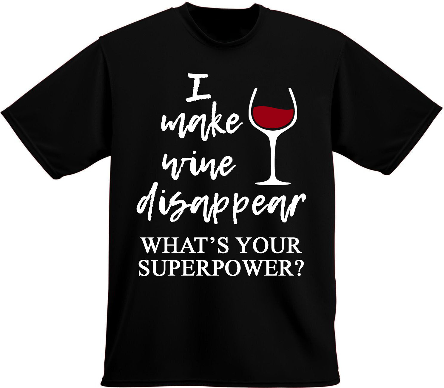 What is your superpower t-shirt