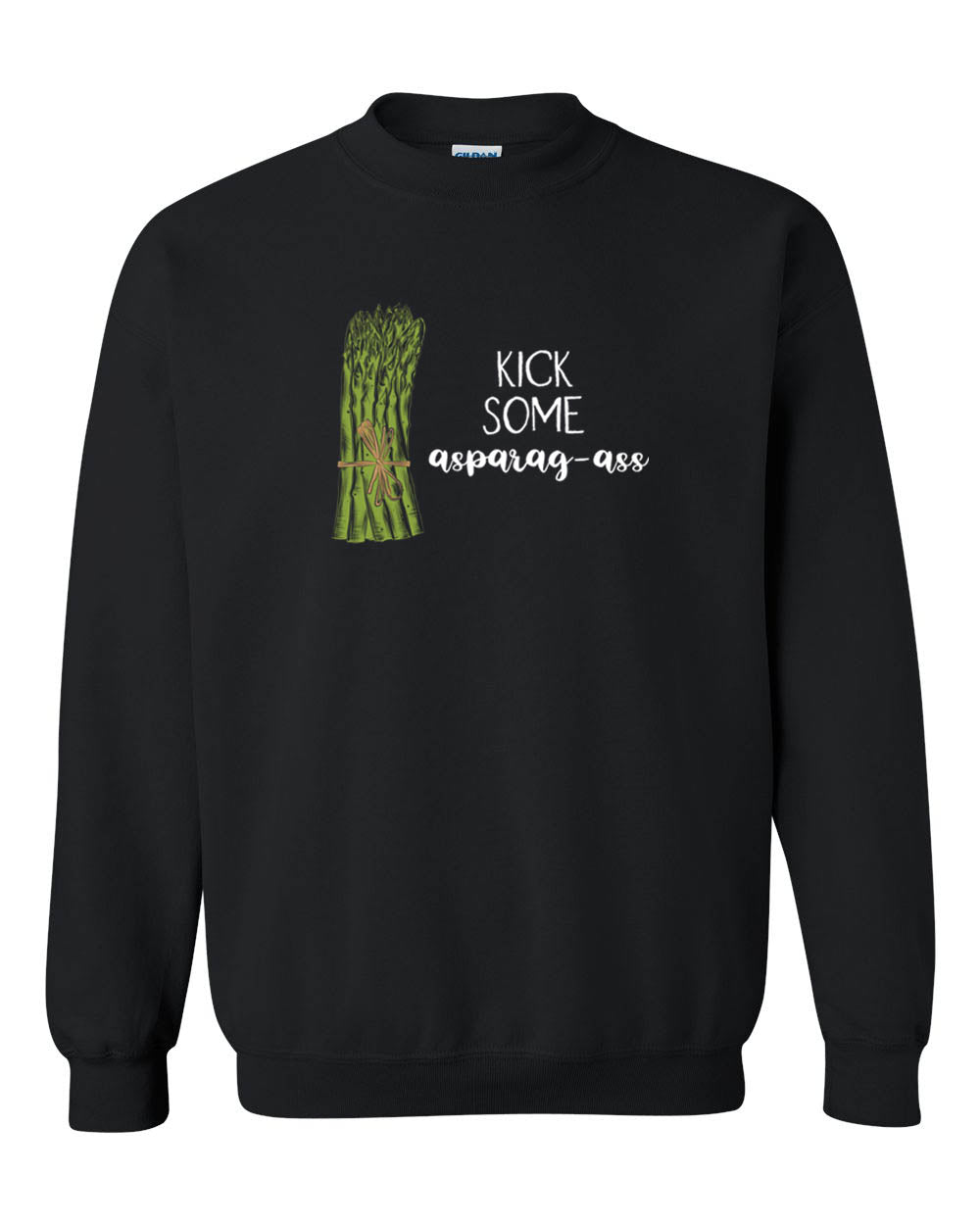 Kick some asparagus non hooded sweatshirt
