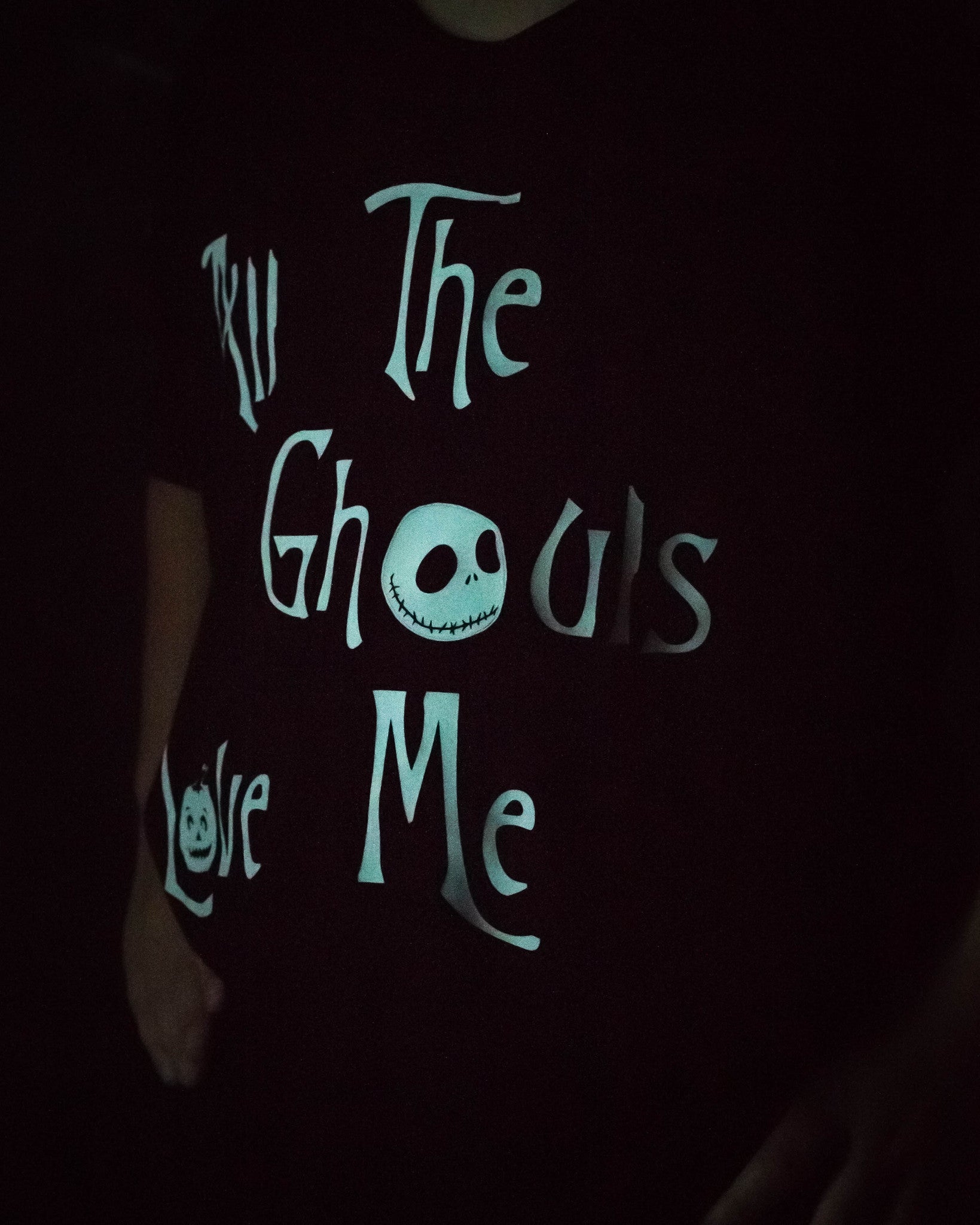 Halloween T-Shirt, All the Ghouls Love Me, GLOW IN THE DARK
