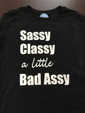 Sassy, Classy T-shirt